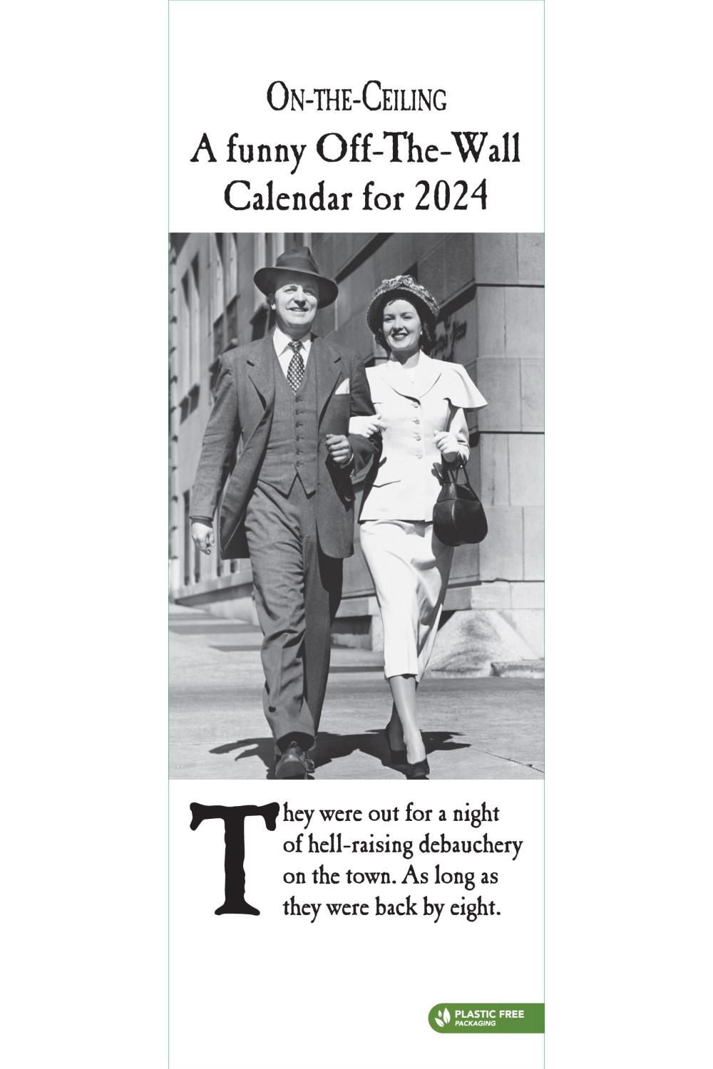 On The Ceiling Slim Wall Calendar 2024 Grange Communications